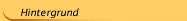 Hintergrund